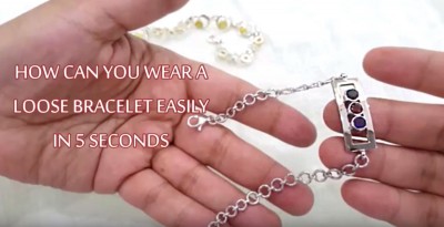 How to WEAR LOOSE BRACELET EASILY in 5 seconds